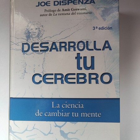 Libro  desarrolla tu mente - Joe Dispenza